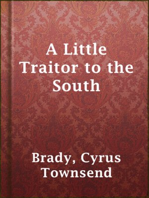 cover image of A Little Traitor to the South